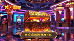 Đổi thưởng online uy tín